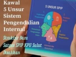 Kawal Lima Unsur Sistim Pengendalian Internal, Struktur Baru Satgas SPIP KPU Sulut Disahkan