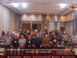 Gandeng Insan Pers KPU Sulut Gelar Penyuluhan Produk Hukum dan Deklarasi Pers Sahabat JDIH