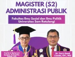 Di Bawah Pimpinan Ferry Liando, Fisip Unsrat Mendirikan Program S2 Magister Administrasi Publik
