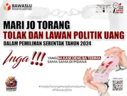 Tolak Dan Lawan Politik Uang Dalam Pemilihan Serentak Tahun 2024
